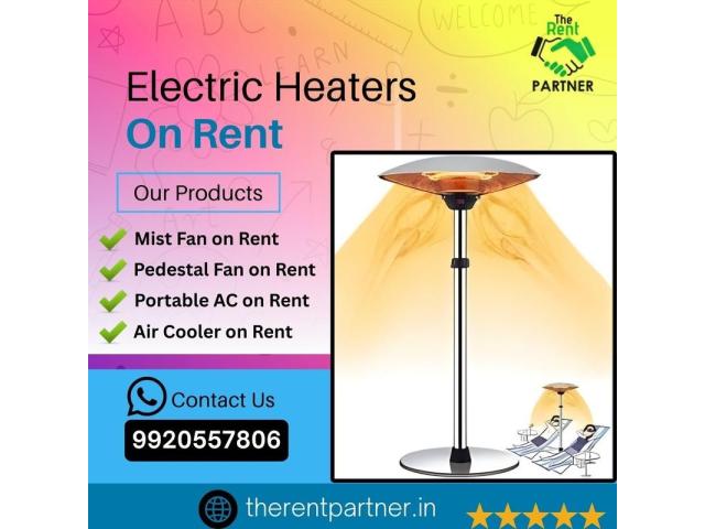 Electrical Heater on Rent in Mumbai - Quick and Affordable Electrical Heater on Rent in Mumbai - Quick and Affordable
