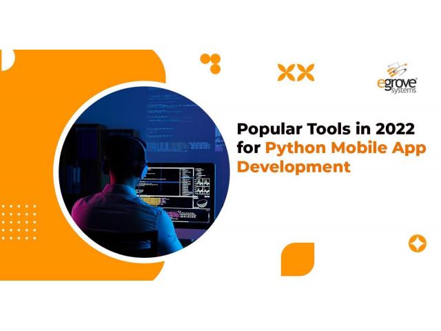 Popular Tools in 2022 for Python Mobile App Development